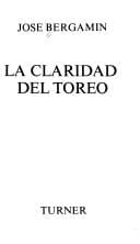 La claridad del toreo