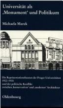 Universit at als Monument und Politikum: die Repr asentationsbauten der Prager Universit aten 1900 - 1935