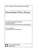 Deutschland, Polen, Europa: Willy-Brandt-Vorlesungen 2002 - 2003; Universit at Wroclaw