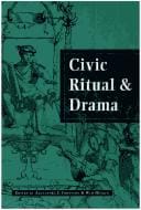Civic ritual and drama