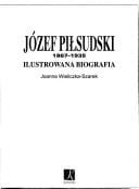 Jozef Pilsudski 1867-1935