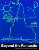 Beyond the fantastic