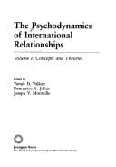 The Psychodynamics of International Relationships