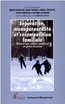 Séparation, monoparentalité et recompostition familiale
