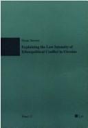 Explaining the low intensity of ethnopolitical conflict in Ukraine