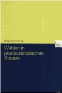 Wahlen in postsozialistischen Staaten