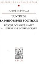 L' unité de la philosophie politique