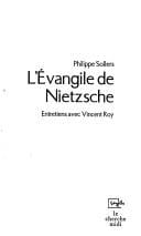 L' Evangile de Nietzsche