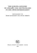 Der Europa-Gedanke in Ungarn und Deutschland in der Zwischenkriegszeit