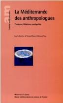 La Méditerranée des anthropologues