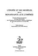 L' épopée et ses modèles, de la renaissance aux lumières