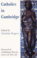 CATHOLICS IN CAMBRIDGE; ED. BY NICHOLAS ROGERS