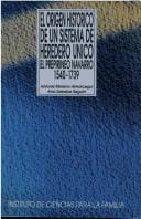 El origen histórico de un sistema de heredero único