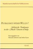 Pluralismus wider Willen?