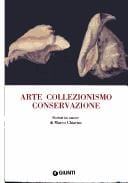 Arte collezionismo conservazione