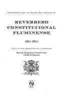Edição fac-similar do reverbero constitucional fluminense [1821-1822]