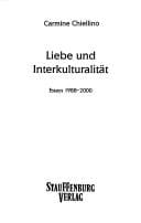 Liebe und Interkulturalit at: Essays 1988 - 2000