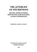 The afterlife of inscriptions