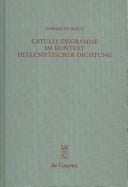 Catulls Epigramme im Kontext hellenistischer Dichtung