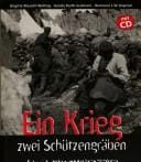 Ein Krieg, zwei Schützengräben