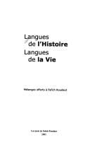 Langues de l'histoire, langues de la vie