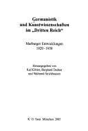 Germanistik Und Kunstwissenschaften Im Dritten Reich: Marburger Entwicklungen 1920-1950 (Academia Marburgensis) (German Edition)