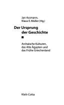 Der Ursprung der Geschichte: archaische Kulturen, das alte  Agypten und das fr uhe Griechenland