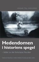 Hedendomen i historiens spegel