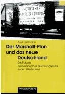 Der Marshall-Plan und das neue Deutschland