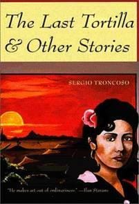 The Last Tortilla and Other Stories