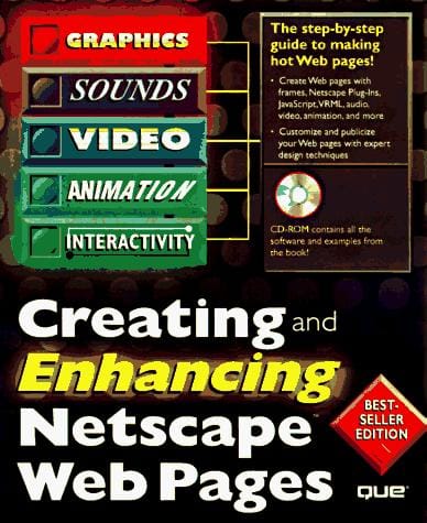 Creating & enhancing Netscape Web pages