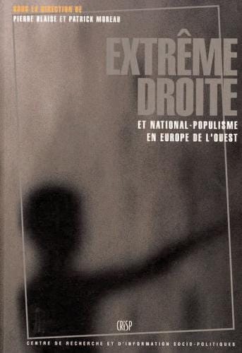 Extrême droite et national-populisme en Europe de l'Ouest