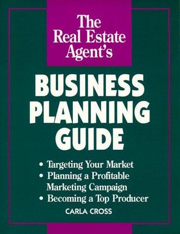 The real estate agent's business planning guide