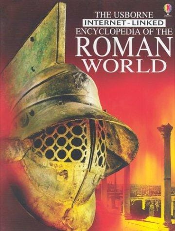 The Usborne Encyclopedia of the Roman World