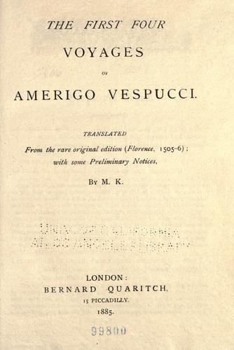 The first four voyages of Amerigo Vespucci