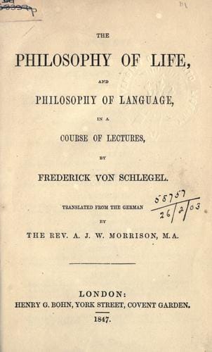 The philosophy of life, and philosophy of language, in a course of lectures