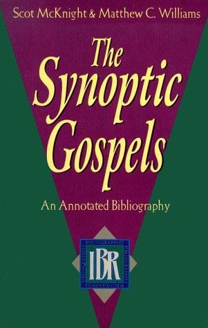 The Synoptic Gospels