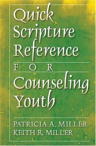 Quick Scripture Reference for Counseling Youth