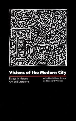 Visions of the modern city