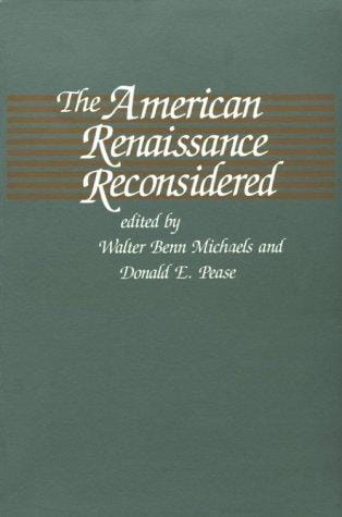The American Renaissance reconsidered