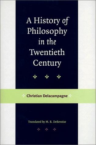 A history of philosophy in the twentieth century