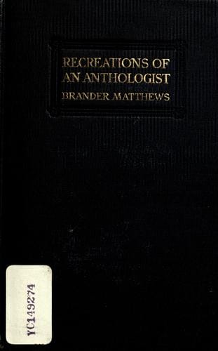 Recreations of an anthologist