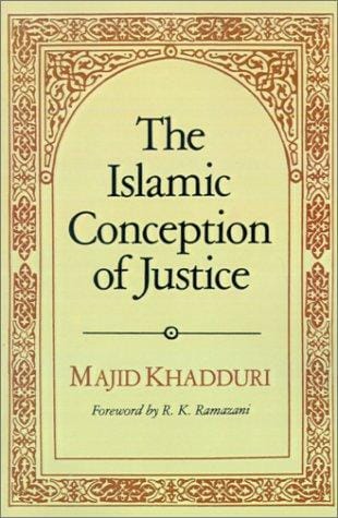 The Islamic Conception of Justice