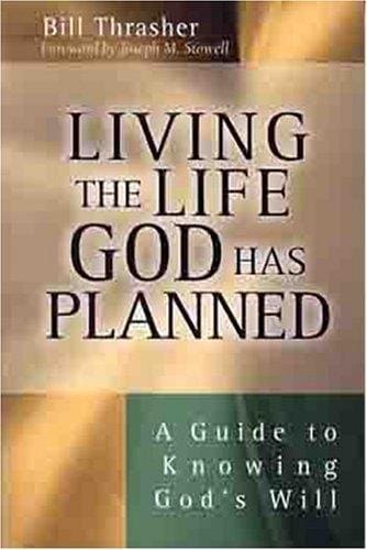 Living the Life God Has Planned
