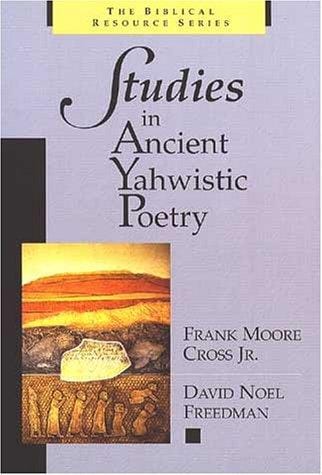 Studies in ancient Yahwistic poetry