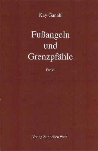 Fußangeln und Grenzpfähle