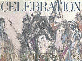 CEREMONY AND CELEBRATION: CORONATION DAY 1953