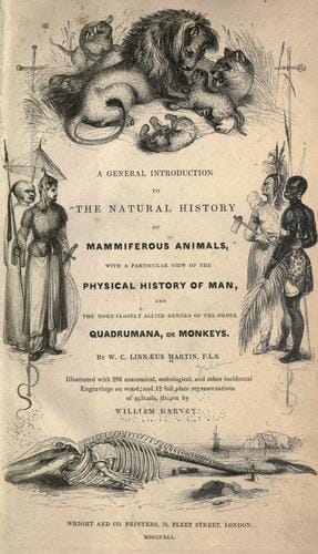 A general introduction to the natural history of mammiferous animals