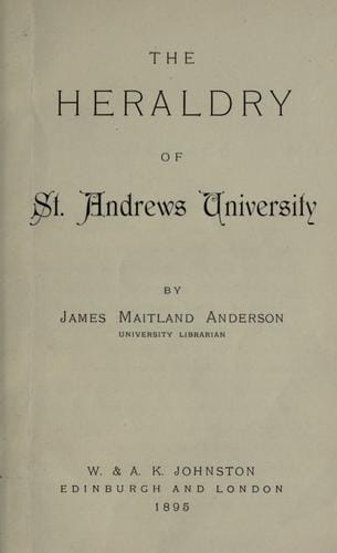 The heraldry of St. Andrews University
