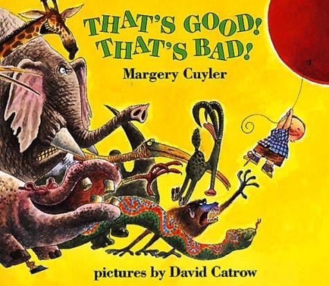 That's Good! That's Bad! (An Owlet Book)